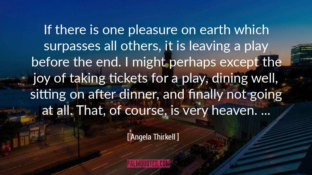 Tickets quotes by Angela Thirkell