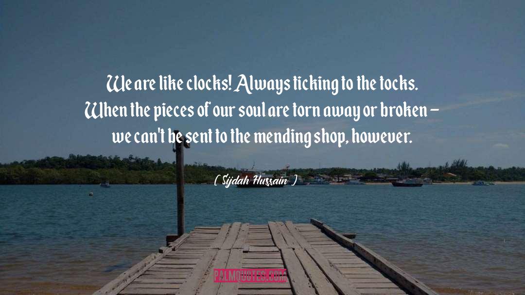 Ticking quotes by Sijdah Hussain