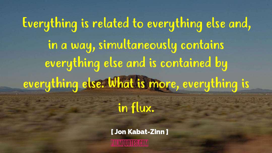 Ticking Related quotes by Jon Kabat-Zinn