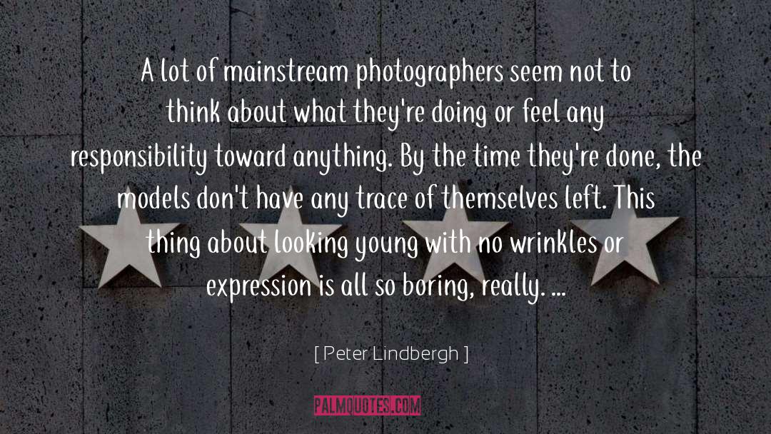 Ticking Time quotes by Peter Lindbergh