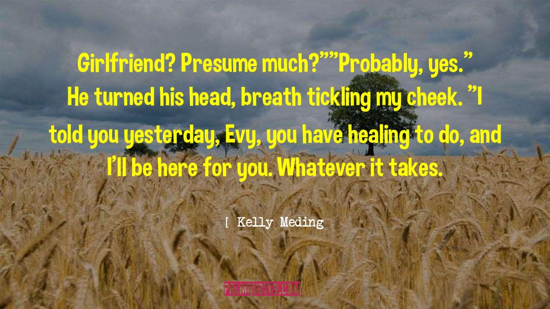 Tickling quotes by Kelly Meding