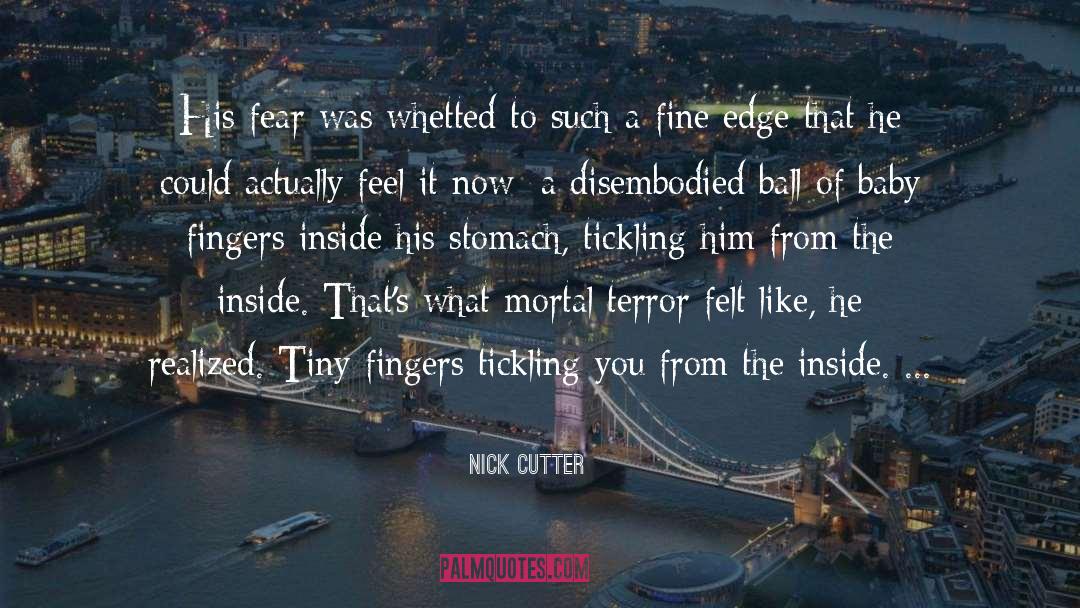 Tickling quotes by Nick Cutter