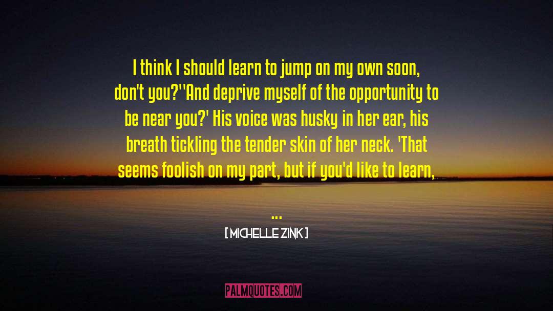 Tickling quotes by Michelle Zink