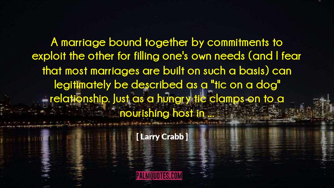 Tics quotes by Larry Crabb