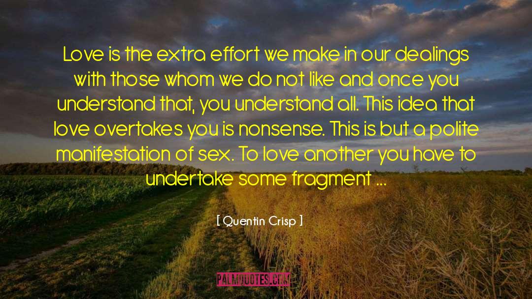 Tid Extras quotes by Quentin Crisp