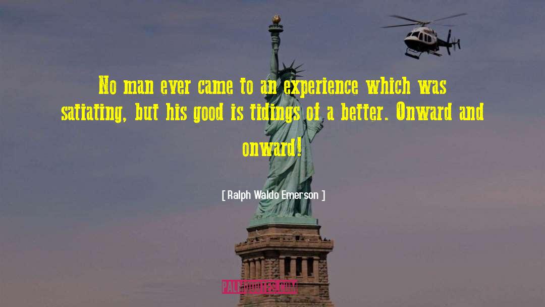 Tidings quotes by Ralph Waldo Emerson