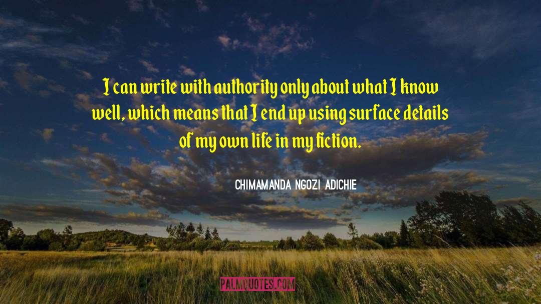 Tie Breaking Authority quotes by Chimamanda Ngozi Adichie