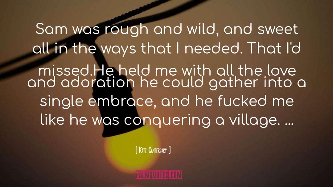 Tie Me With Love quotes by Kate Canterbary