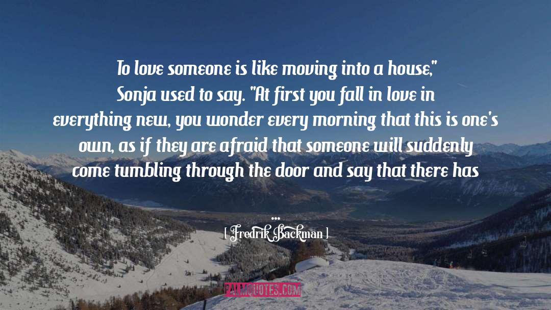 Tie Someone With Love quotes by Fredrik Backman