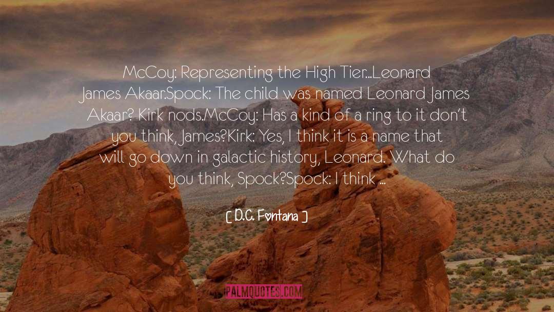 Tier quotes by D.C. Fontana