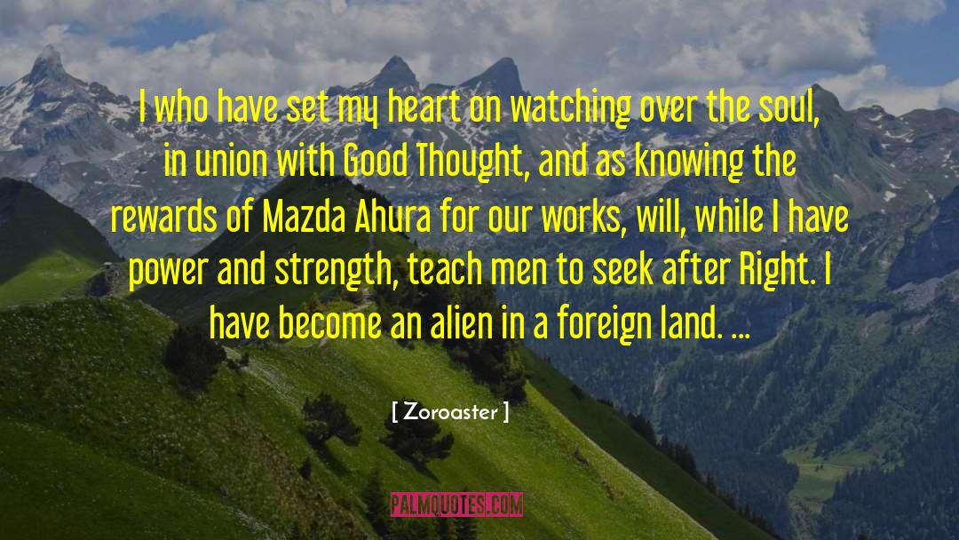 Ties To Land quotes by Zoroaster