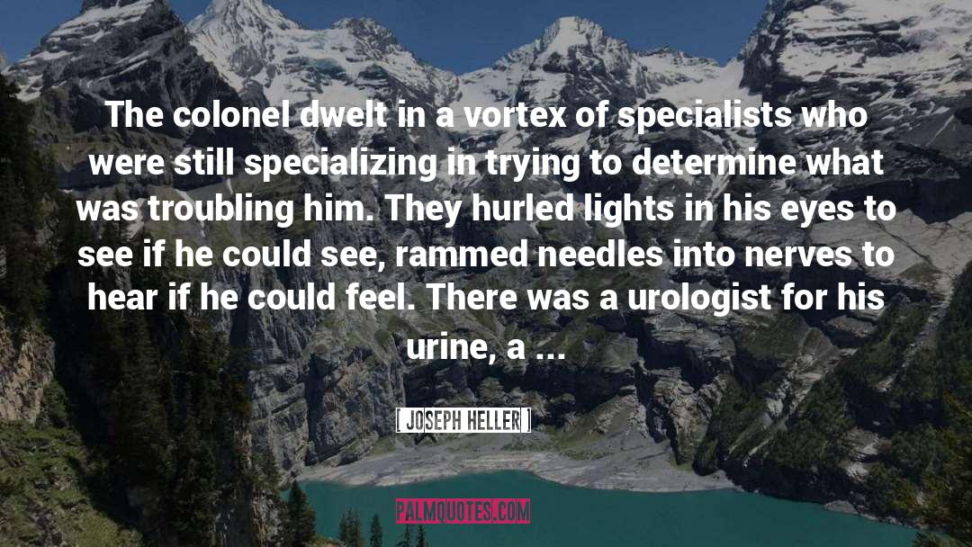 Tietjen Urologist quotes by Joseph Heller