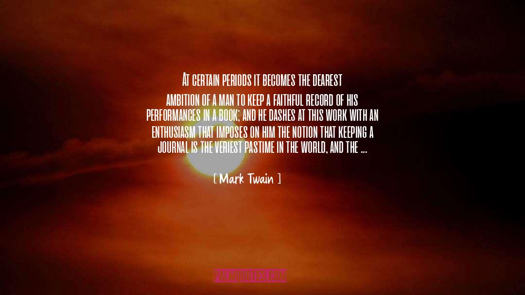 Tiferet Journal quotes by Mark Twain
