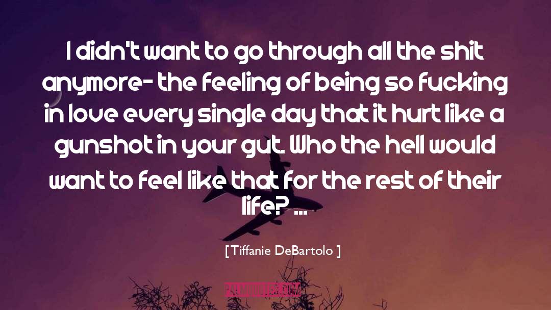 Tiffanie Debartolo quotes by Tiffanie DeBartolo