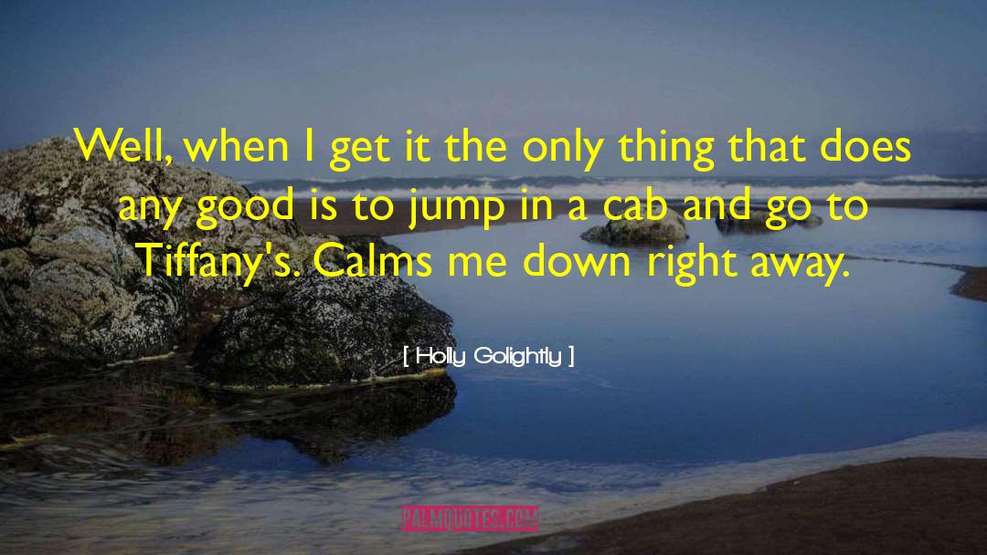 Tiffany 27s quotes by Holly Golightly