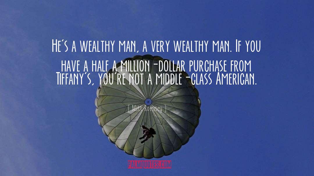Tiffanys quotes by Mitt Romney