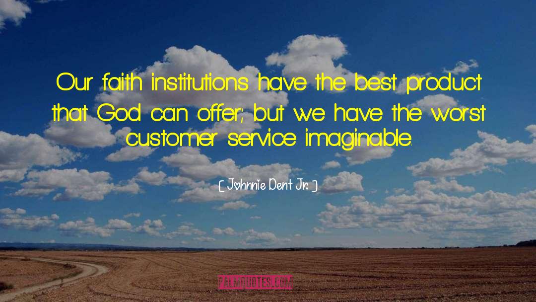 Tiffin Service quotes by Johnnie Dent Jr.