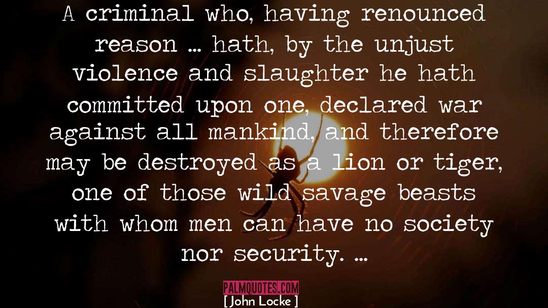 Tiger Hunt quotes by John Locke