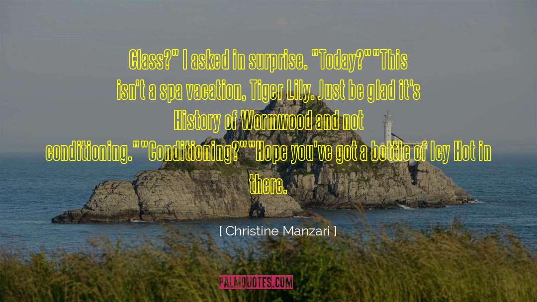 Tiger Lily quotes by Christine Manzari
