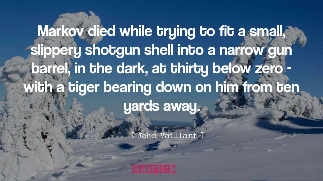 Tiger quotes by John Vaillant