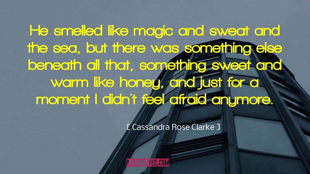 Tiger S Curse quotes by Cassandra Rose Clarke