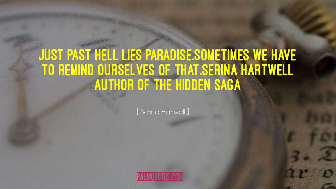 Tiger Saga quotes by Serina Hartwell