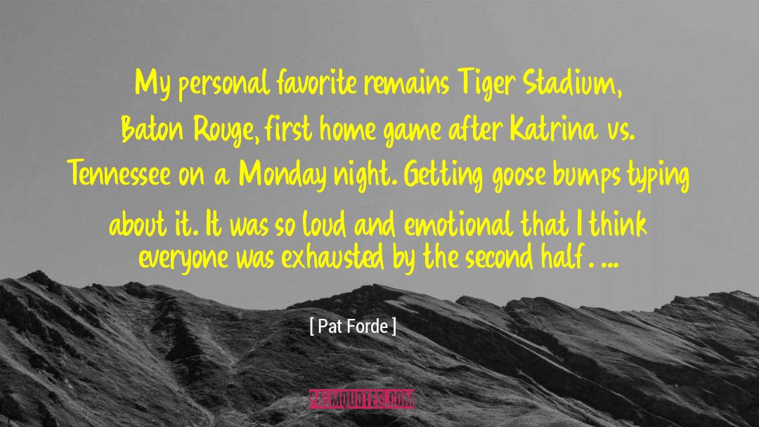 Tiger Stadium quotes by Pat Forde