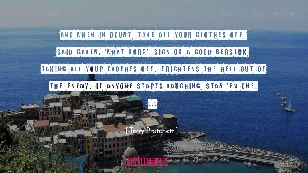 Tight Clothes quotes by Terry Pratchett