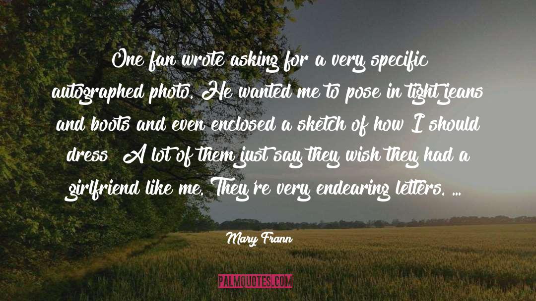 Tight Jeans quotes by Mary Frann