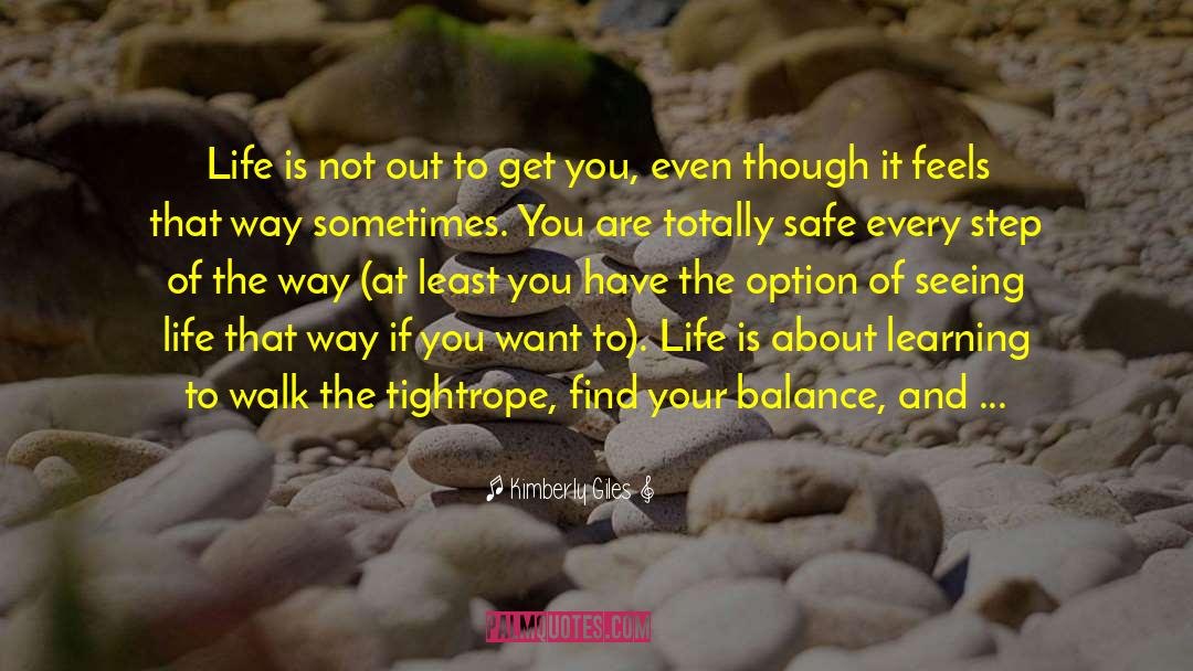 Tightrope quotes by Kimberly Giles