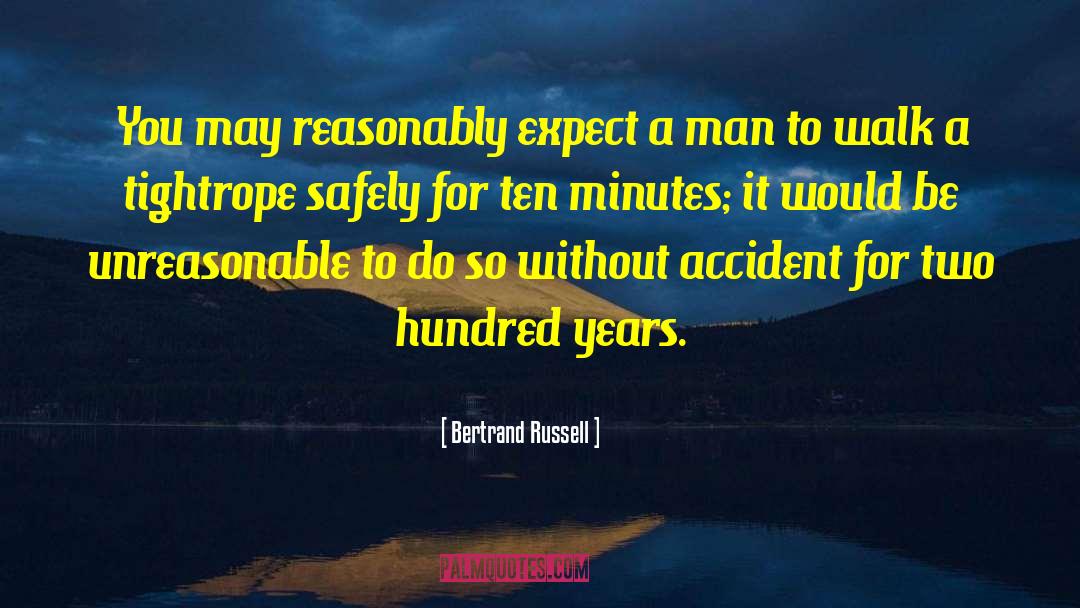 Tightrope quotes by Bertrand Russell