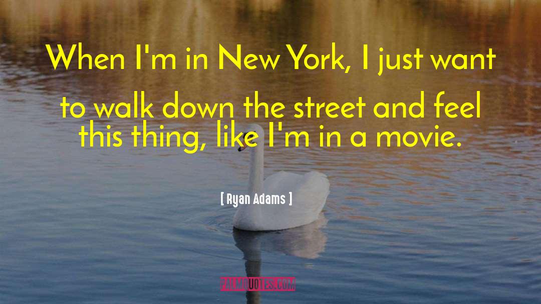 Tigranyan Street quotes by Ryan Adams