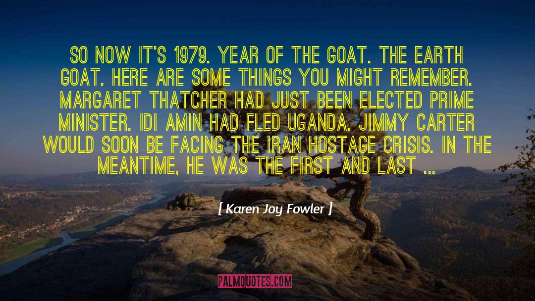 Tigresses 1979 quotes by Karen Joy Fowler