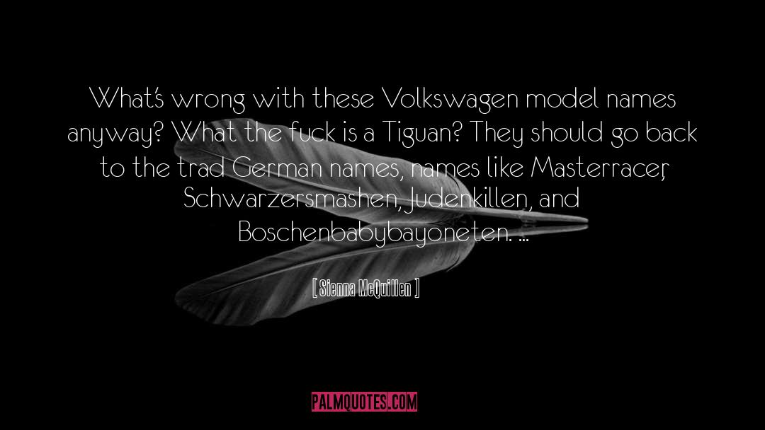 Tiguan Lease quotes by Sienna McQuillen