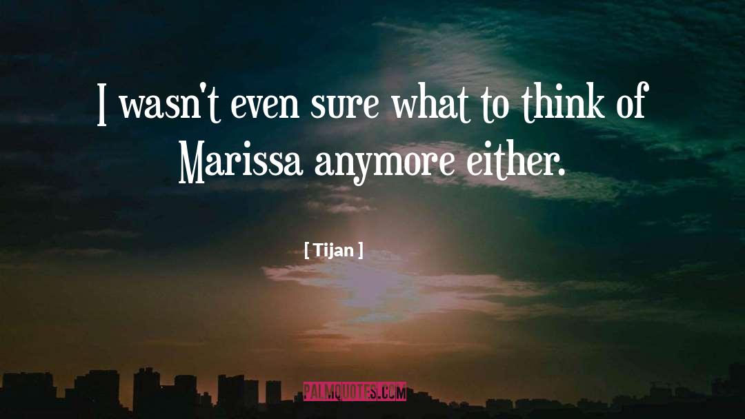 Tijan quotes by Tijan