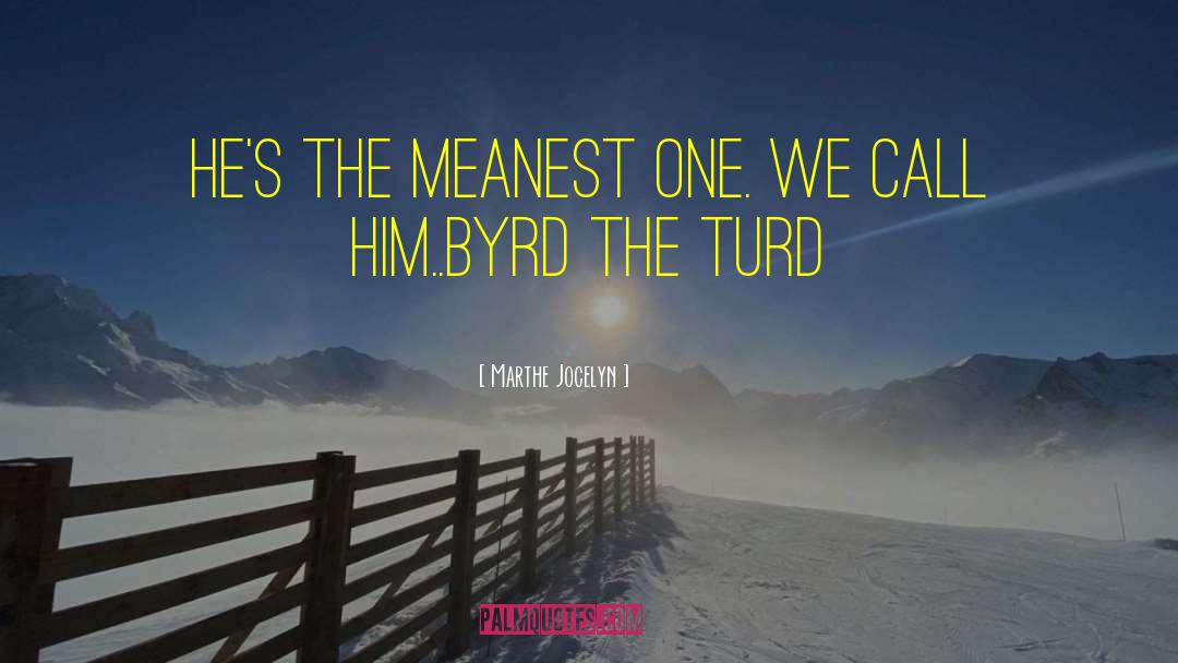 Tijuana Byrd quotes by Marthe Jocelyn