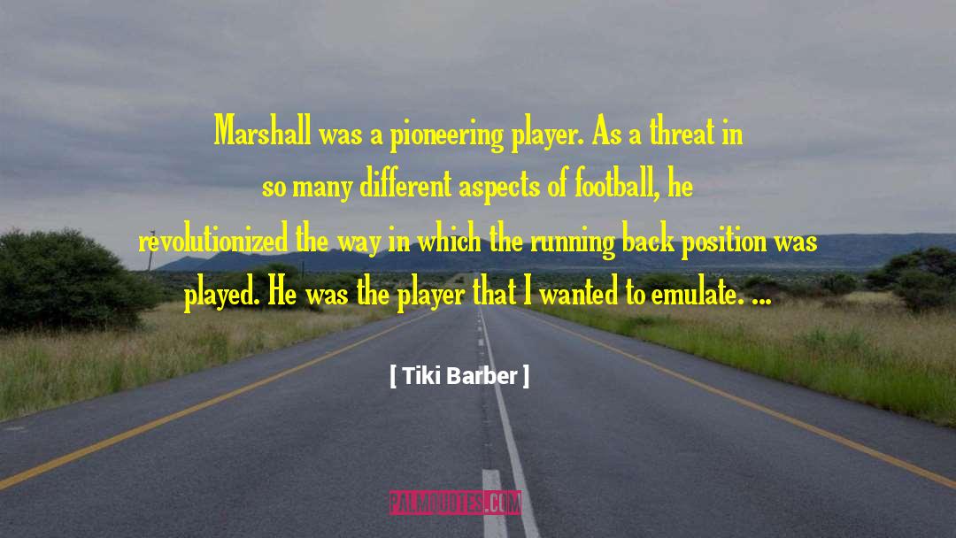 Tiki quotes by Tiki Barber