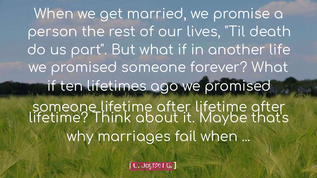 Til Death Do Us Part quotes by C. JoyBell C.