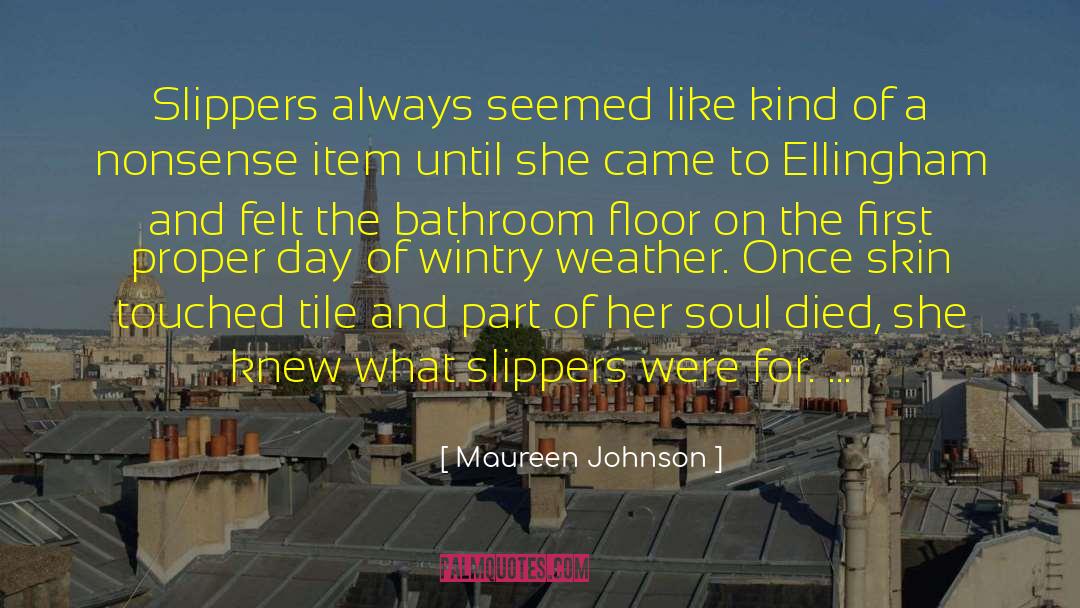 Tile Flooring quotes by Maureen Johnson