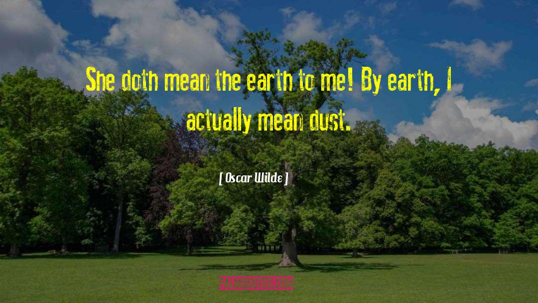 Tilled Earth quotes by Oscar Wilde
