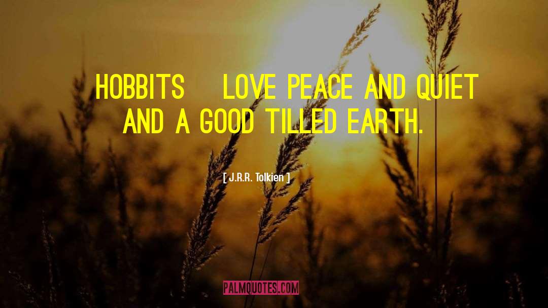 Tilled Earth quotes by J.R.R. Tolkien