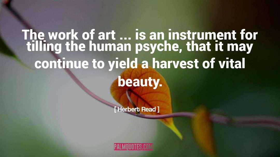 Tilling quotes by Herbert Read