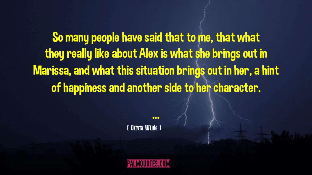 Tillinger Alex quotes by Olivia Wilde