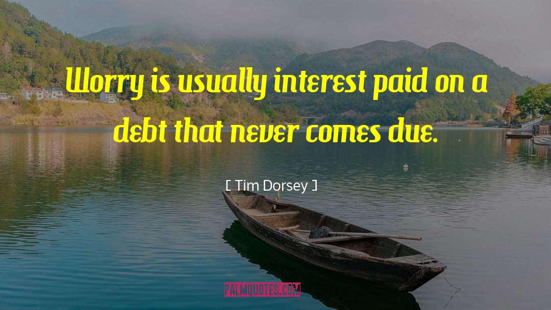 Tim Dorsey quotes by Tim Dorsey