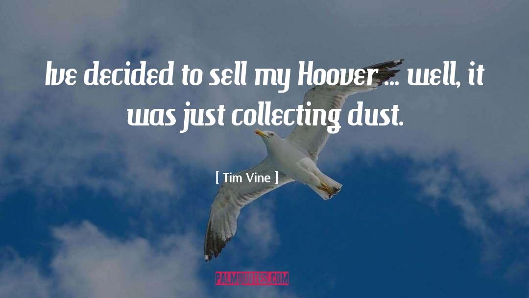 Tim Dorsey quotes by Tim Vine