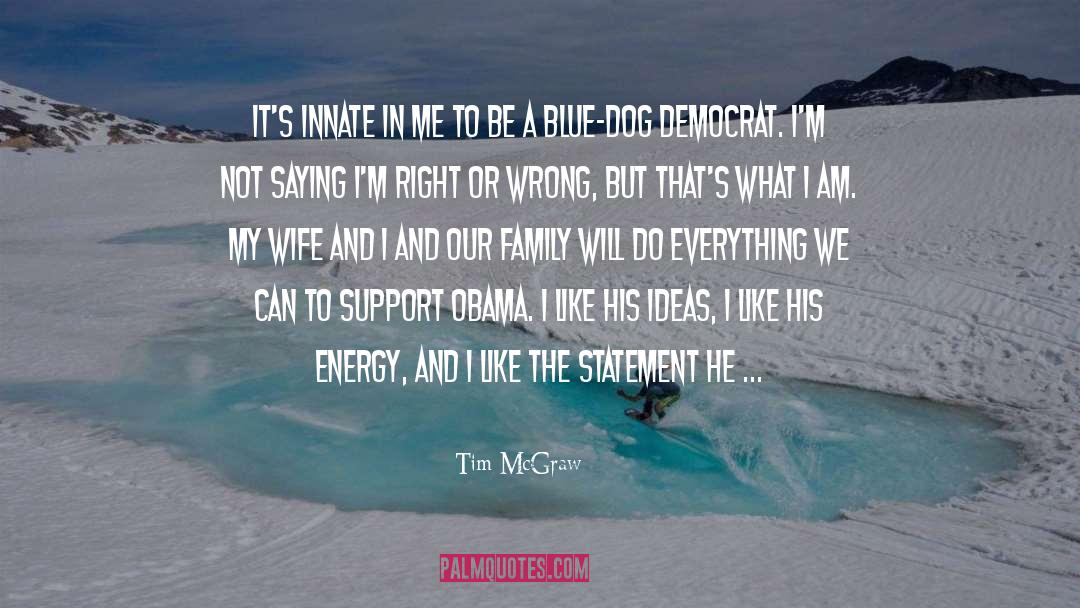 Tim Leary quotes by Tim McGraw