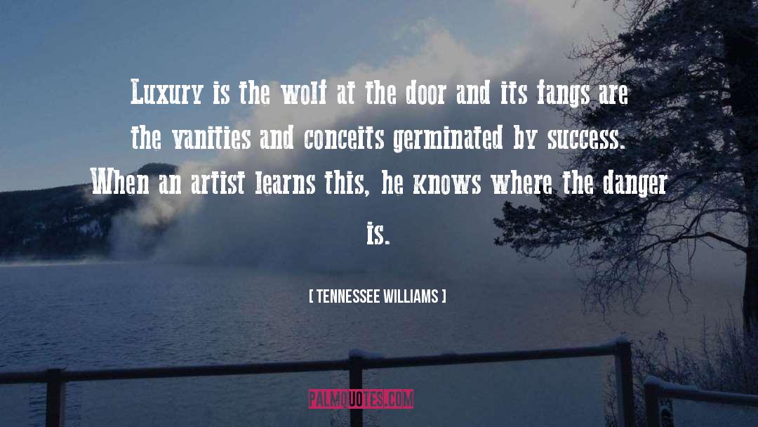 Tim Mann Artist quotes by Tennessee Williams