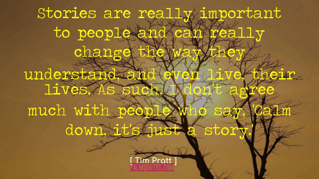 Tim Pratt quotes by Tim Pratt