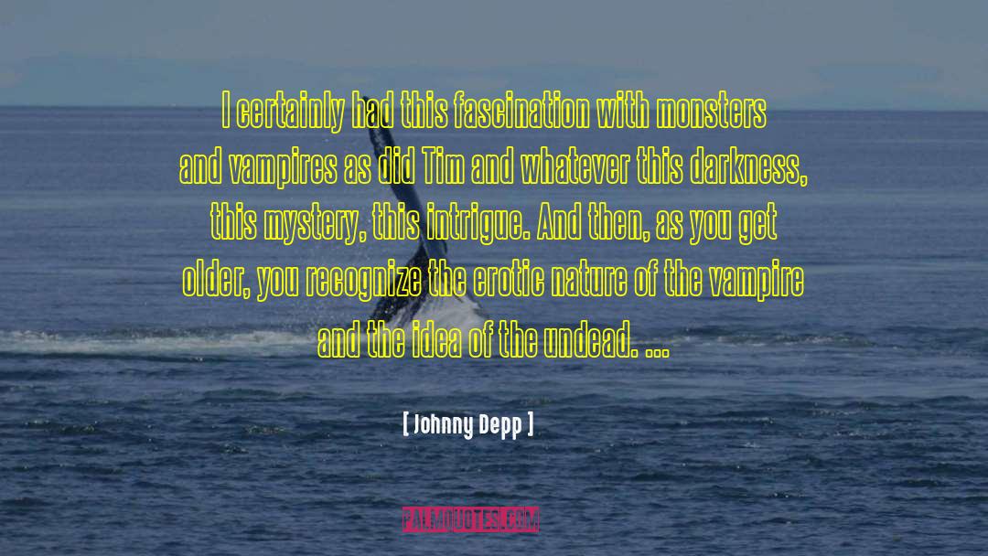 Tim Pratt quotes by Johnny Depp