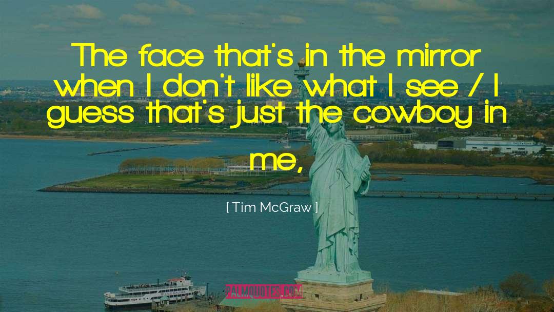 Tim Pratt quotes by Tim McGraw